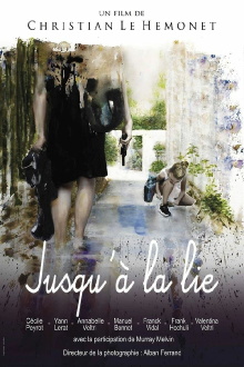 Jusqu'à la lie Trailer