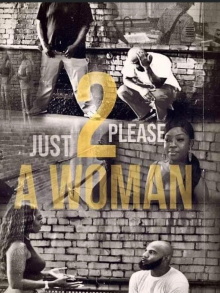 Just 2 Please A Woman Trailer