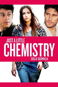 Just a Little Chemistry Trailer