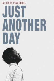 Just Another Day Trailer