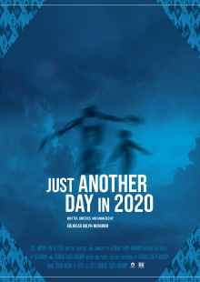 Just Another Day In 2020 Trailer