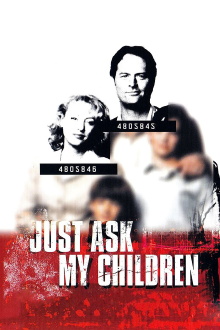 Just Ask My Children Trailer