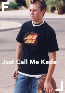 Just Call Me Kade Trailer