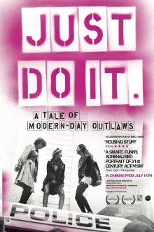 Just Do It: A Tale of Modern-day Outlaws Trailer