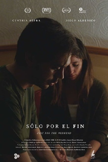 Just For The Weekend Trailer