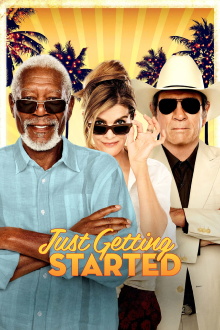 Just Getting Started Trailer