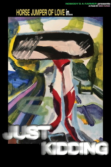 Just Kidding Trailer