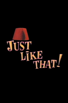 Just Like That! Trailer