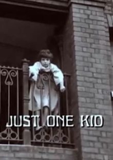 Just One Kid Trailer