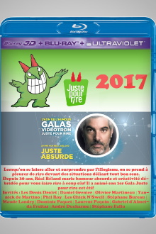 Juste Pour Rire 2017 - Gala Juste Absurde Trailer