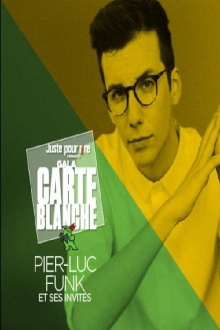 Juste Pour Rire 2018 Carte Blanche Pier Luc Funk Trailer