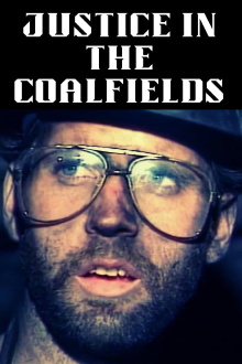 Justice in the Coalfields Trailer