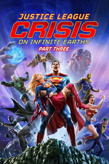 Justice League: Crisis on Infinite Earths Part Three Trailer