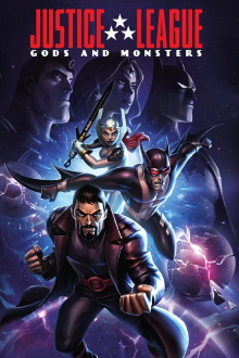 Justice League: Gods and Monsters Trailer