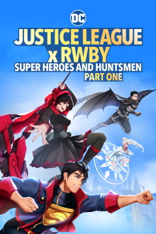 Justice League x RWBY: Super Heroes & Huntsmen, Part One Trailer