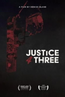 Justice4Three Trailer