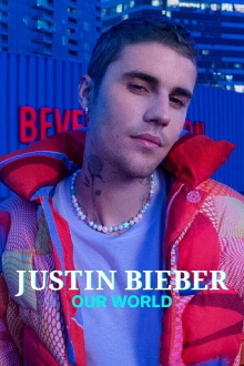 Justin Bieber: Our World Trailer