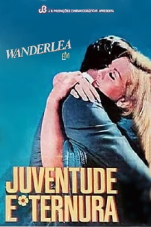 Juventude e Ternura Trailer