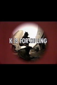 K Is for Killing Trailer