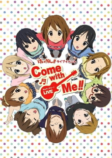 K-ON! Live Event ~Come With Me!!~ Trailer