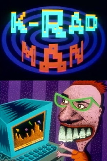 K-Rad Man Trailer