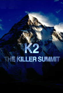 K2: The Killer Summit Trailer
