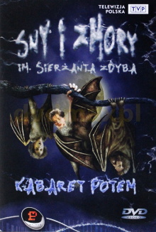 Kabaret Potem - Sny i zmory im. sierżanta Zdyba Trailer