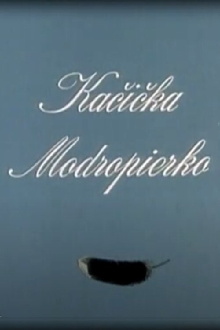 Kačička Modropierko Trailer
