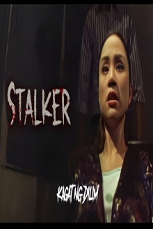 Kagat ng dilim : Stalker Trailer