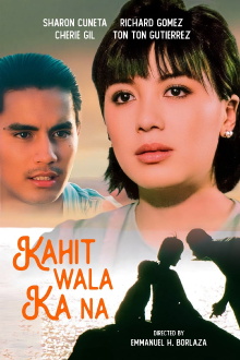Kahit Wala Ka Na Trailer
