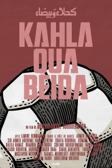 Kahla wa Bayda Trailer