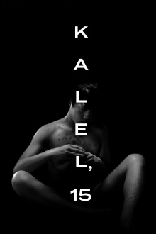 Kalel, 15 Trailer