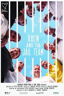 Kalin and the Jail Team Trailer