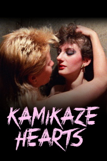 Kamikaze Hearts Trailer