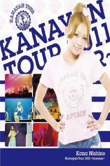 Kanayan Tour 2011 ～Summer～ Trailer