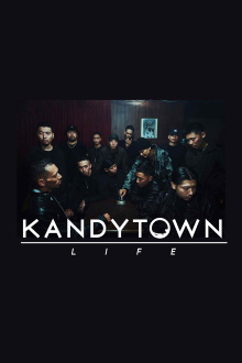 KANDYTOWN LIFE Trailer