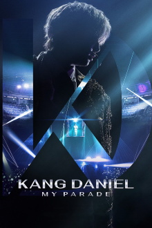 KANGDANIEL: My Parade Trailer