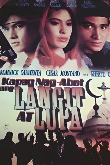 Kapag Nag-abot ang Langit at Lupa Trailer