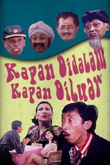 Kapan di Dalam Kapan di Luar Trailer