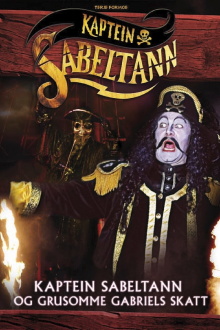 Kaptein Sabeltann og grusomme Gabriels Skatt Trailer