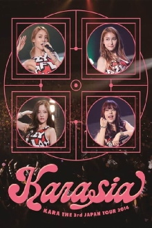 KARA The 3rd Japan Tour 2014 KARASIA Trailer
