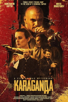 *Karaganda*: Red Mafia Trailer