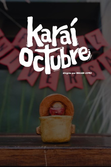 Karaí Octubre Trailer