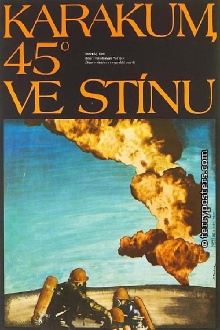 Karakum, 45° in the Shadow Trailer