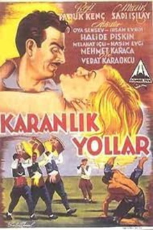Karanlık Yollar Trailer