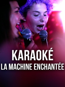 Karaoké, la machine enchantée Trailer