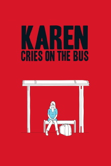 Karen Cries on the Bus Trailer