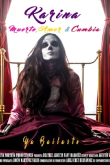 Karina: muerte, amor y cumbia Trailer