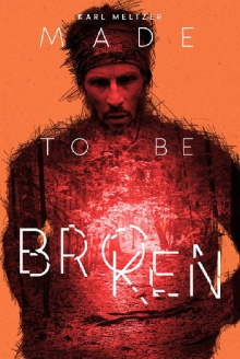 Karl Meltzer: Made to Be Broken Trailer