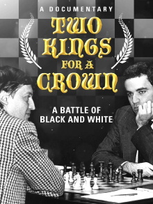 Karpov Kasparov - Two Kings for a Crown Trailer